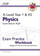 A-Level Physics: AQA Year 1 & AS Exam Practice Workbook - includes Answers hinta ja tiedot | Lasten tietokirjat | hobbyhall.fi