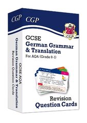 GCSE AQA German: Grammar & Translation Revision Question Cards (For exams in 2025) hinta ja tiedot | Nuortenkirjat | hobbyhall.fi