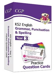 KS2 English Year 3 Practice Question Cards: Grammar, Punctuation & Spelling hinta ja tiedot | Nuortenkirjat | hobbyhall.fi