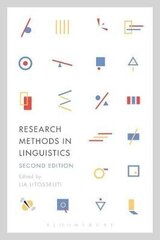 Research Methods in Linguistics 2nd edition hinta ja tiedot | Tietosanakirjat ja hakuteokset | hobbyhall.fi