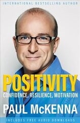 Positivity: Confidence, Resilience, Motivation hinta ja tiedot | Elämäntaitokirjat | hobbyhall.fi