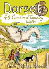 Dorset: 40 Coast and Country hinta ja tiedot | Terveys- ja ravitsemuskirjat | hobbyhall.fi