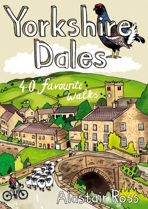 Yorkshire Dales: 40 Favourite Walks hinta ja tiedot | Matkakirjat ja matkaoppaat | hobbyhall.fi