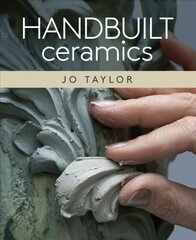 Handbuilt Ceramics hinta ja tiedot | Terveys- ja ravitsemuskirjat | hobbyhall.fi