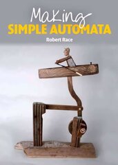 Making Simple Automata hinta ja tiedot | Lasten tietokirjat | hobbyhall.fi