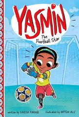 Yasmin the Football Star hinta ja tiedot | Nuortenkirjat | hobbyhall.fi