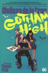 Gotham High hinta ja tiedot | Nuortenkirjat | hobbyhall.fi