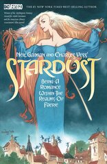 Neil Gaiman and Charles Vess's Stardust hinta ja tiedot | Fantasia- ja scifi-kirjallisuus | hobbyhall.fi