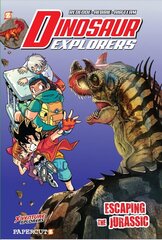 Dinosaur Explorers Vol. 6: Escaping the Jurassic hinta ja tiedot | Nuortenkirjat | hobbyhall.fi