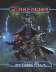 Starfinder RPG: Character Operations Manual hinta ja tiedot | Terveys- ja ravitsemuskirjat | hobbyhall.fi