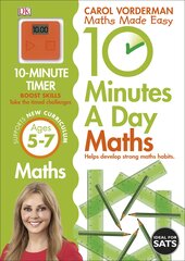 10 Minutes A Day Maths, Ages 5-7 (Key Stage 1): Supports the National Curriculum, Helps Develop Strong Maths Skills hinta ja tiedot | Lasten tietokirjat | hobbyhall.fi