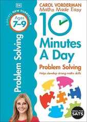 10 Minutes A Day Problem Solving, Ages 7-9 (Key Stage 2): Supports the National Curriculum, Helps Develop Strong Maths Skills hinta ja tiedot | Lasten tietokirjat | hobbyhall.fi