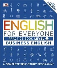 English for Everyone Business English Practice Book Level 1: A Complete Self-Study Programme hinta ja tiedot | Vieraiden kielten oppimateriaalit | hobbyhall.fi