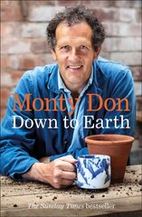 Down to Earth: Gardening Wisdom hinta ja tiedot | Puutarhakirjat | hobbyhall.fi