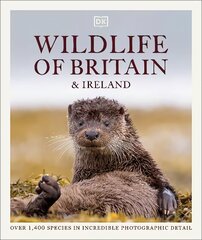 Wildlife of Britain and Ireland: Over 1,400 Species in Incredible Photographic Detail hinta ja tiedot | Tietosanakirjat ja hakuteokset | hobbyhall.fi