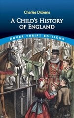 A Child's History of England hinta ja tiedot | Historiakirjat | hobbyhall.fi