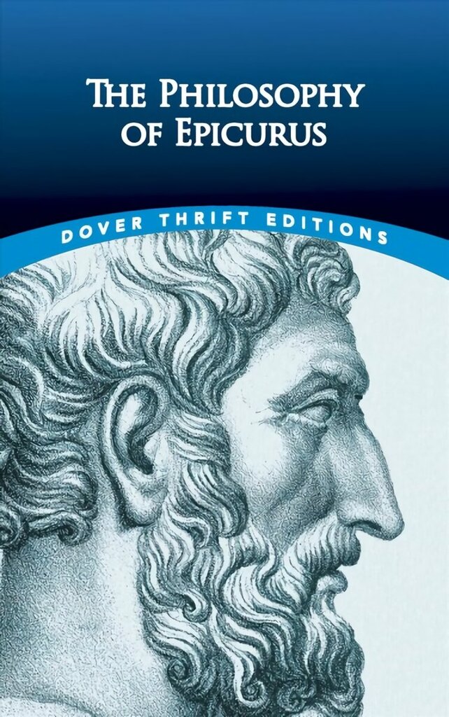 The Philosophy of Epicurus hinta ja tiedot | Historiakirjat | hobbyhall.fi