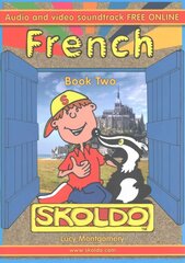 French Book Two: Skoldo 2nd Revised edition hinta ja tiedot | Nuortenkirjat | hobbyhall.fi