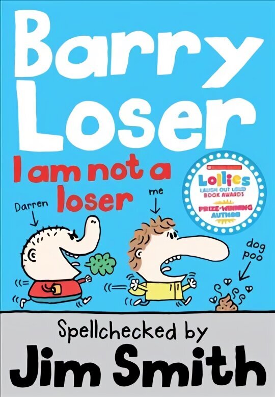 Barry Loser: I am Not a Loser hinta ja tiedot | Nuortenkirjat | hobbyhall.fi