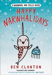 Happy Narwhalidays hinta ja tiedot | Nuortenkirjat | hobbyhall.fi