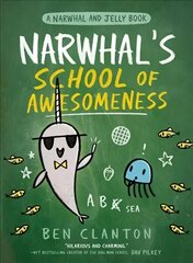 Narwhals School of Awesomeness hinta ja tiedot | Nuortenkirjat | hobbyhall.fi