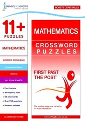 11plus Puzzles Mathematics Crossword Puzzles Book 2 hinta ja tiedot | Lasten tietokirjat | hobbyhall.fi