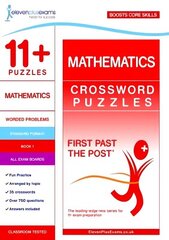 11plus Puzzles Mathematics Crossword Puzzles Book 1 hinta ja tiedot | Lasten tietokirjat | hobbyhall.fi