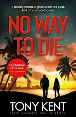 No Way to Die hinta ja tiedot | Fantasia- ja scifi-kirjallisuus | hobbyhall.fi