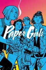 Paper Girls Volume 1 hinta ja tiedot | Fantasia- ja scifi-kirjallisuus | hobbyhall.fi