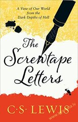 Screwtape Letters: Letters from a Senior to a Junior Devil hinta ja tiedot | Romaanit | hobbyhall.fi