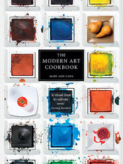 Modern Art Cookbook hinta ja tiedot | Romaanit | hobbyhall.fi