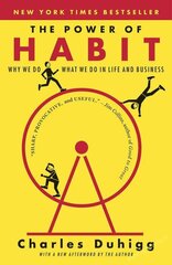 Power of Habit: Why We Do What We Do in Life and Business hinta ja tiedot | Romaanit | hobbyhall.fi