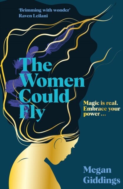 Women Could Fly: The must read dark, magical - and timely - critically acclaimed dystopian novel hinta ja tiedot | Romaanit | hobbyhall.fi