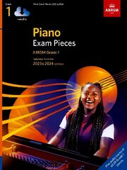 Piano Exam Pieces 2023 & 2024, ABRSM Grade 1, with audio: Selected from the 2023 & 2024 syllabus hinta ja tiedot | Taidekirjat | hobbyhall.fi