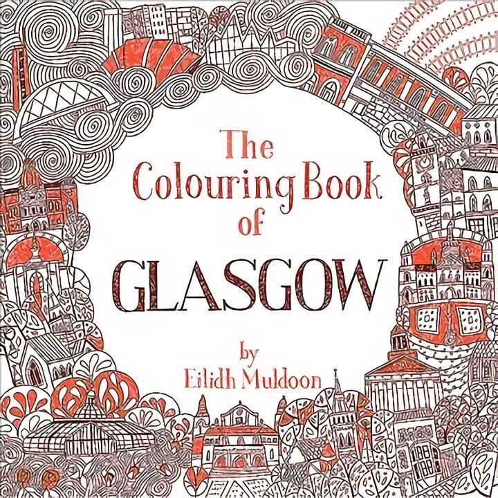 Colouring Book of Glasgow hinta ja tiedot | Taidekirjat | hobbyhall.fi