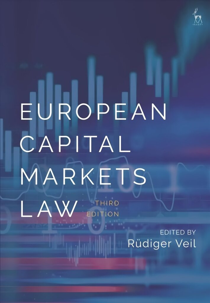 European Capital Markets Law 3rd edition hinta ja tiedot | Talouskirjat | hobbyhall.fi