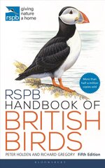 RSPB Handbook of British Birds: Fifth edition 5th edition hinta ja tiedot | Talouskirjat | hobbyhall.fi