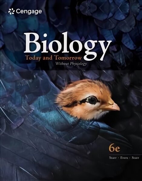 Biology Today and Tomorrow Without Physiology 6th edition