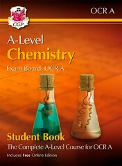 A-Level Chemistry for OCR A: Year 1 & 2 Student Book with Online Edition hinta ja tiedot | Talouskirjat | hobbyhall.fi