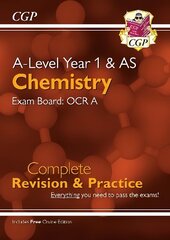 A-Level Chemistry: OCR A Year 1 & AS Complete Revision & Practice with Online Edition hinta ja tiedot | Talouskirjat | hobbyhall.fi