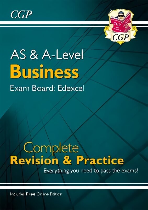 AS and A-Level Business: Edexcel Complete Revision & Practice with Online Edition hinta ja tiedot | Talouskirjat | hobbyhall.fi