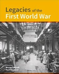 Legacies of the First World War: Building for total war 1914-1918 hinta ja tiedot | Historiakirjat | hobbyhall.fi