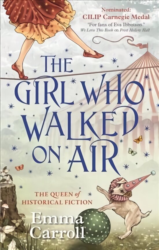 Girl Who Walked On Air: 'The Queen of Historical Fiction at her finest.' Guardian Main - Re-issue hinta ja tiedot | Nuortenkirjat | hobbyhall.fi