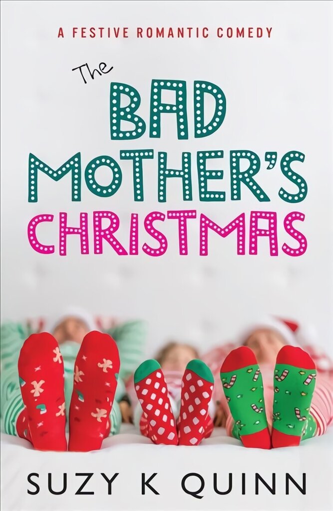 Bad Mother's Christmas hinta ja tiedot | Fantasia- ja scifi-kirjallisuus | hobbyhall.fi