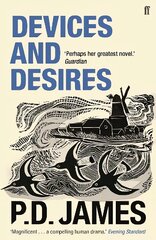 Devices and Desires: The classic murder mystery from the 'Queen of English crime' (Guardian) Main - Re-issue hinta ja tiedot | Fantasia- ja scifi-kirjallisuus | hobbyhall.fi