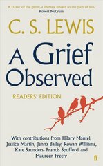 A Grief Observed (Readers' Edition) Main hinta ja tiedot | Hengelliset kirjat ja teologia | hobbyhall.fi