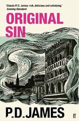 Original Sin: The classic locked-room murder mystery from the 'Queen of English crime' (Guardian) Main - Re-issue hinta ja tiedot | Fantasia- ja scifi-kirjallisuus | hobbyhall.fi