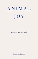 Animal Joy: A Book of Laughter and Resuscitation hinta ja tiedot | Runokirjat | hobbyhall.fi