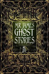 M.R. James Ghost Stories hinta ja tiedot | Fantasia- ja scifi-kirjallisuus | hobbyhall.fi