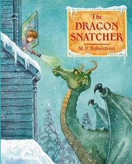 Dragon Snatcher hinta ja tiedot | Nuortenkirjat | hobbyhall.fi